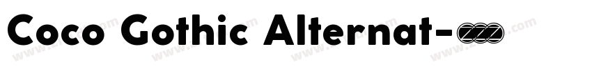 Coco Gothic Alternat字体转换